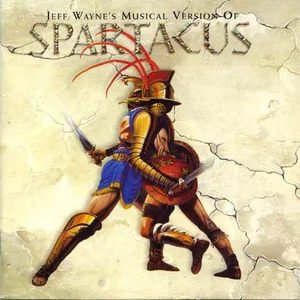 Jeff Wayne's musical version of Spartacus